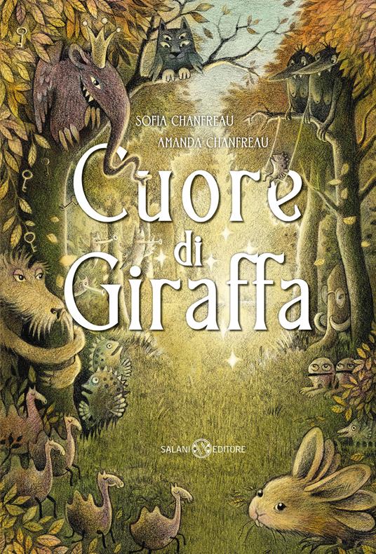 Cuore di giraffa - Sofia Chanfreau,Amanda Chanfreau - copertina