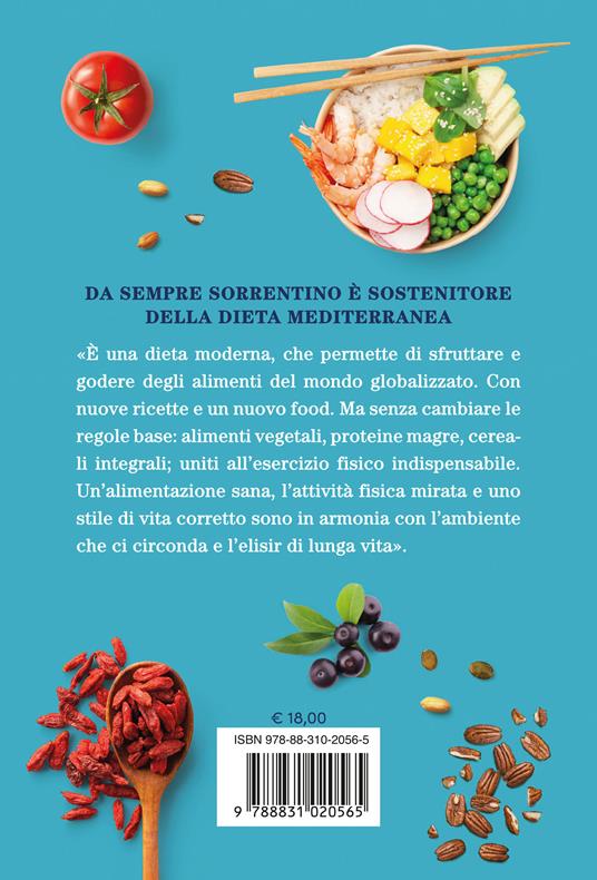 La mia dieta mediterranea. La madre di tutte le diete - Nicola Sorrentino - 2