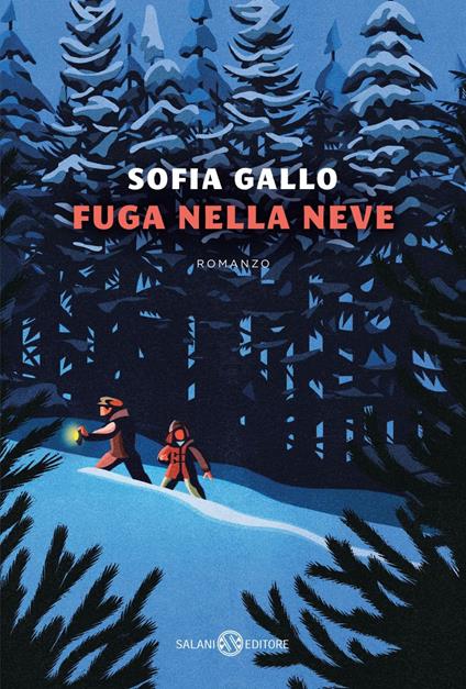 Fuga nella neve - Sofia Gallo - ebook