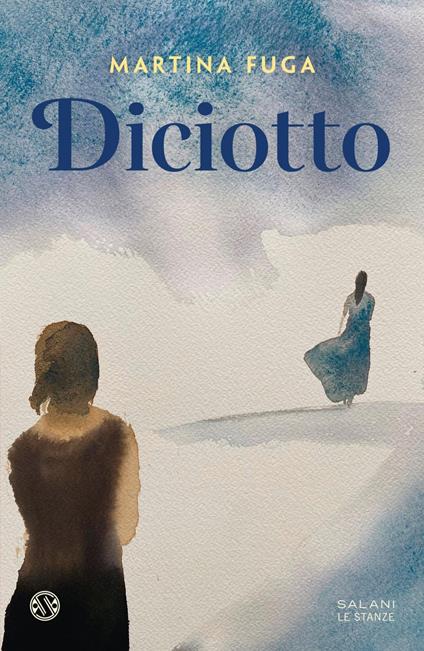 Diciotto - Martina Fuga - ebook