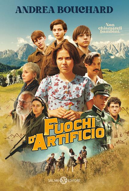 Fuochi d'artificio. Ediz. tie-in - Andrea Bouchard - copertina