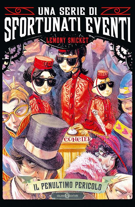 Il penultimo pericolo. Una serie di sfortunati eventi. Vol. 12 - Lemony Snicket - copertina