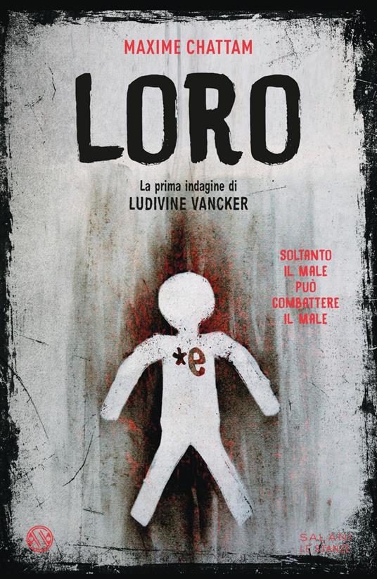 Loro. La prima indagine di Ludivine Vancker - Maxime Chattam - ebook