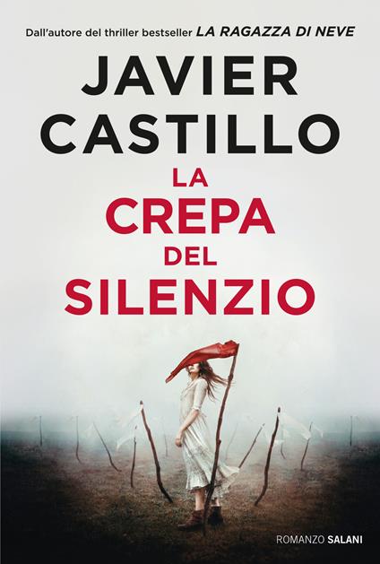 La crepa del silenzio - Javier Castillo - copertina