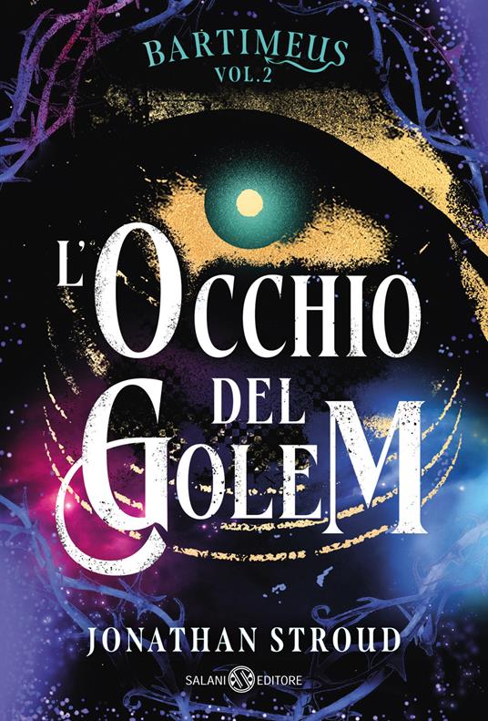 L'occhio del Golem. Bartimeus. Vol. 2 - Jonathan Stroud - copertina