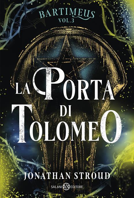La Porta di Tolomeo. Bartimeus. Vol. 3 - Jonathan Stroud - copertina