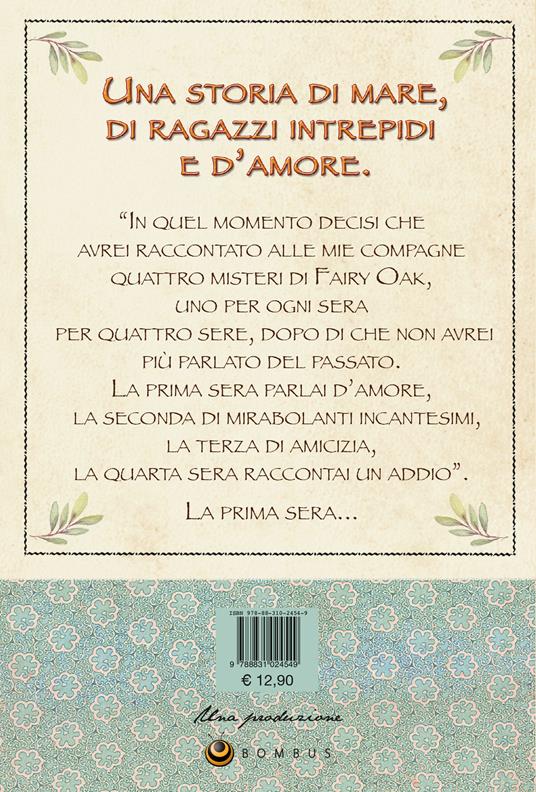 Capitan Grisam e l'amore. Fairy Oak. Vol. 4 - Elisabetta Gnone - 2