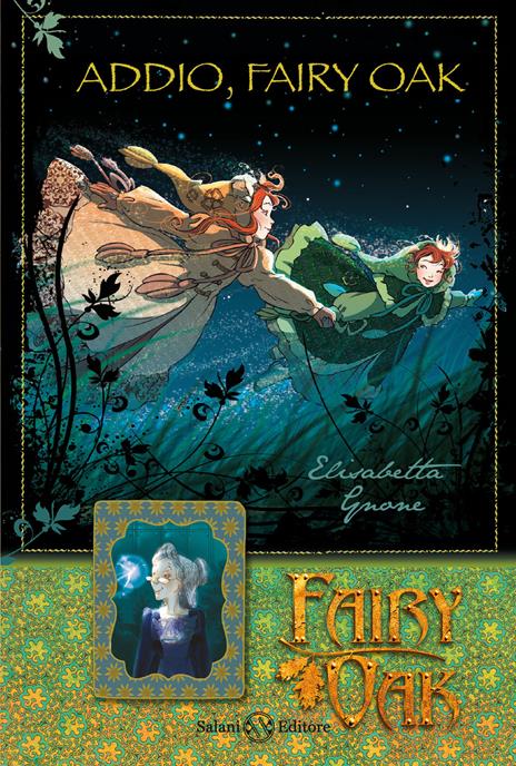 Addio, Fairy Oak. Fairy Oak. Vol. 7 - Elisabetta Gnone - copertina