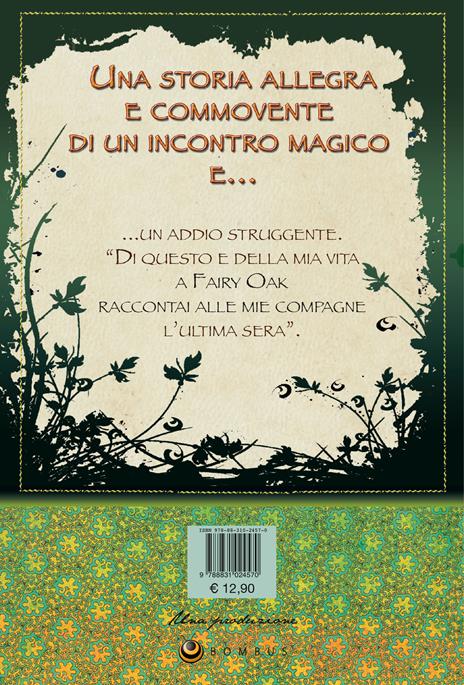 Addio, Fairy Oak. Fairy Oak. Vol. 7 - Elisabetta Gnone - 2