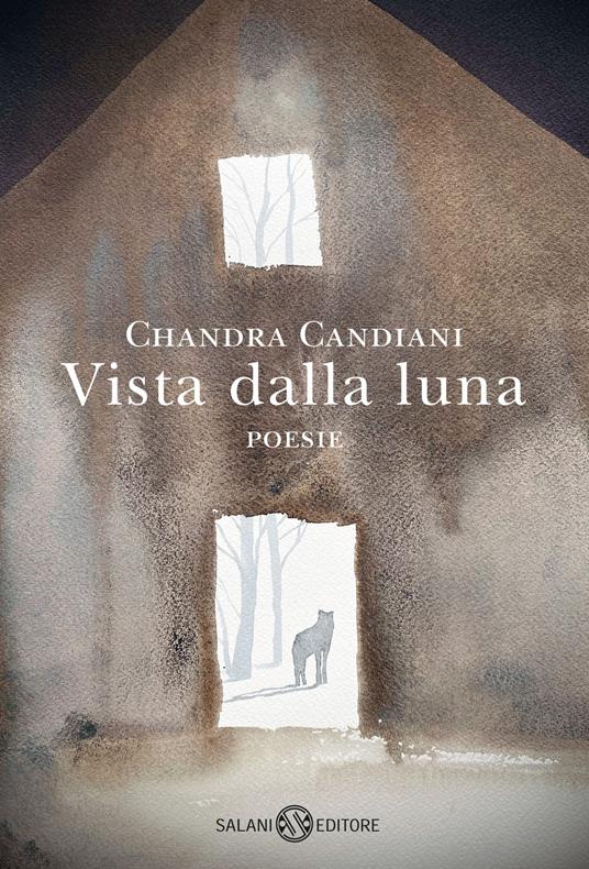 Vista dalla luna - Chandra Livia Candiani - copertina