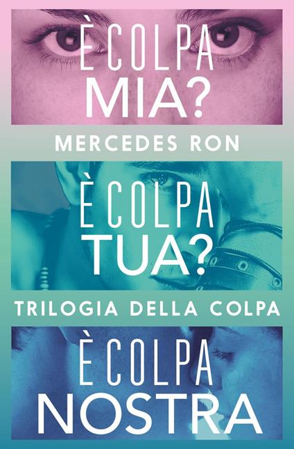 Trilogia della colpa - Mercedes Ron,Sara Cavarero - ebook