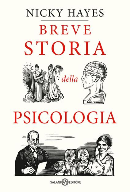 Breve storia della psicologia - Nicky Hayes - ebook