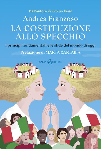 La Costituzione allo specchio - Andrea Franzoso - copertina