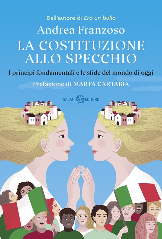 La Costituzione allo specchio - Andrea Franzoso - copertina