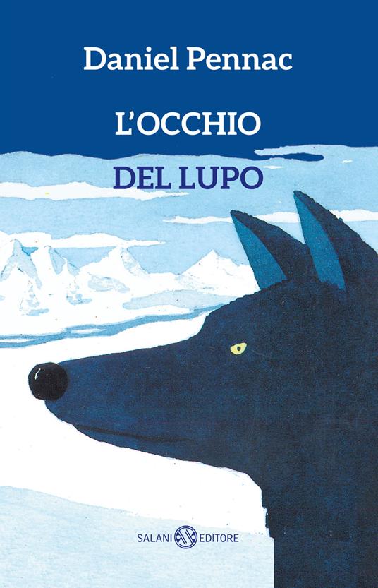 L'occhio del lupo - Daniel Pennac - copertina