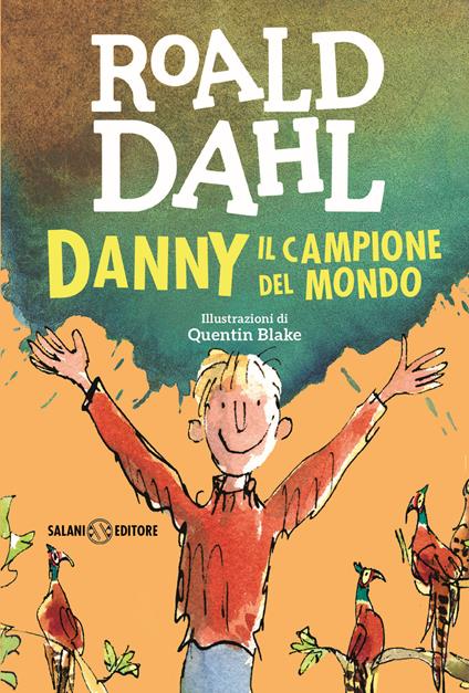 Danny il campione del mondo - Roald Dahl - copertina