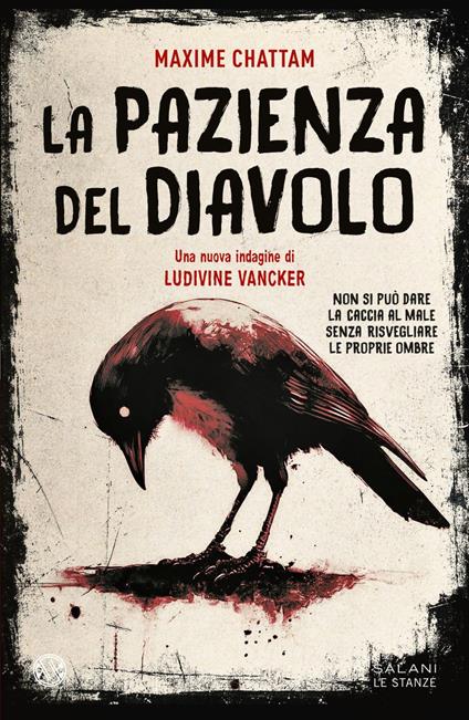 La pazienza del diavolo. Una nuova indagine di Ludivine Vancker - Maxime Chattam - ebook