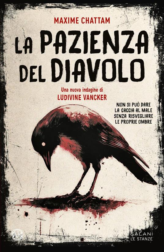 La pazienza del diavolo. Una nuova indagine di Ludivine Vancker - Maxime Chattam - ebook