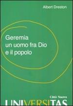 Geremia un uomo fra Dio e il popolo