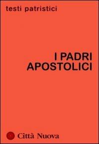 I Padri apostolici - copertina