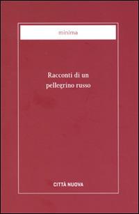 Racconti di un pellegrino russo - copertina