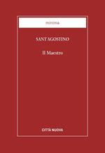 Il maestro. Testo latino a fronte