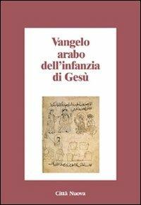 Vangelo arabo dell'infanzia di Gesù - copertina