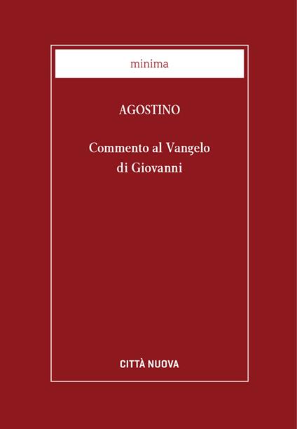 Commento al Vangelo di Giovanni - Agostino (sant'),Emilio Gandolfo - ebook
