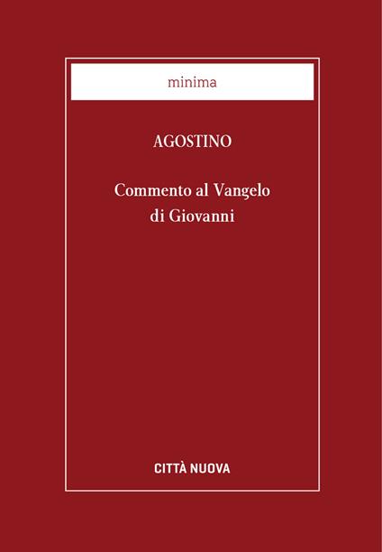 Commento al Vangelo di Giovanni - Agostino (sant'),E. Gandolfo - ebook