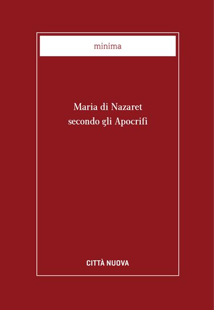 Maria di Nazaret secondo gli apocrifi - George Gharib - ebook