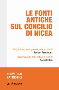 Le fonti antiche sul Concilio di Nicea