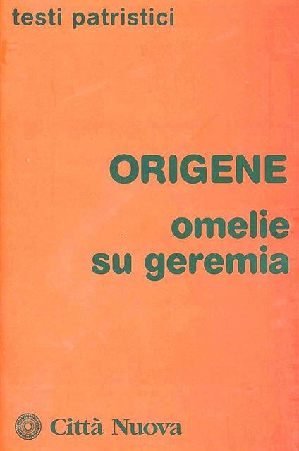 Omelie su Geremia - Origene - copertina