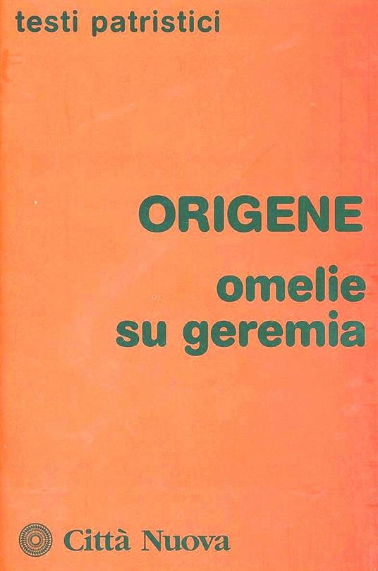 Omelie su Geremia - Origene - copertina