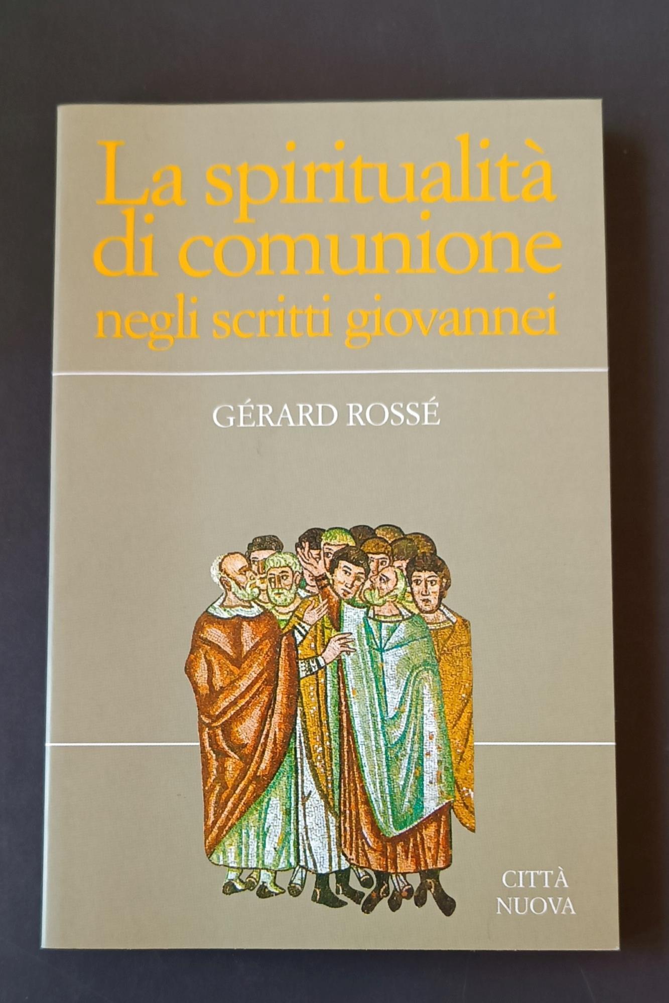 La spiritualità di comunione negli scritti giovannei