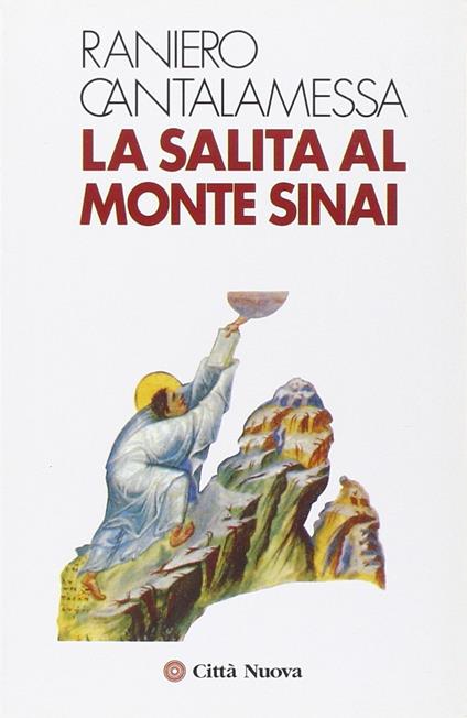 La salita sul monte Sinai - Raniero Cantalamessa - copertina
