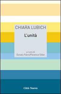 L' unità - Chiara Lubich - copertina