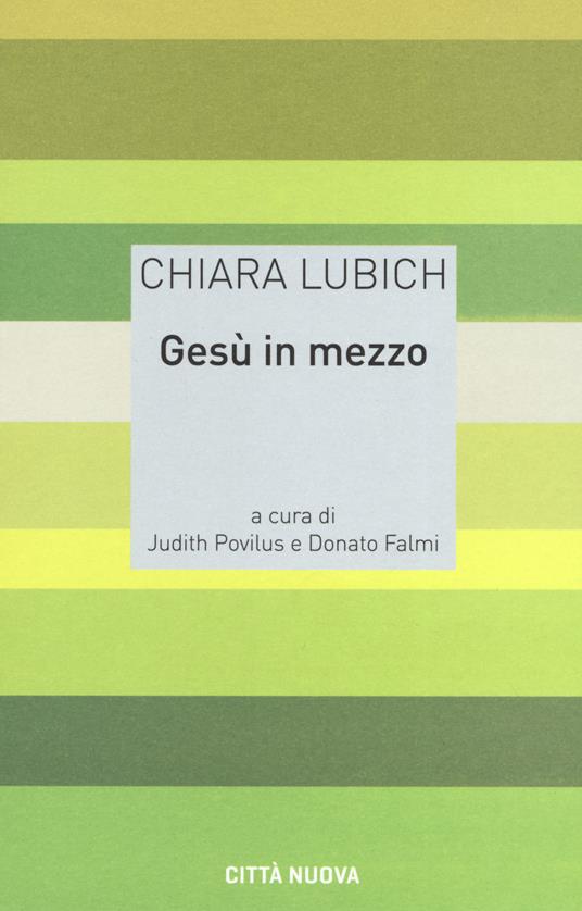 Gesù in mezzo - Chiara Lubich - copertina