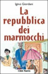 La repubblica dei marmocchi - Igino Giordani - copertina