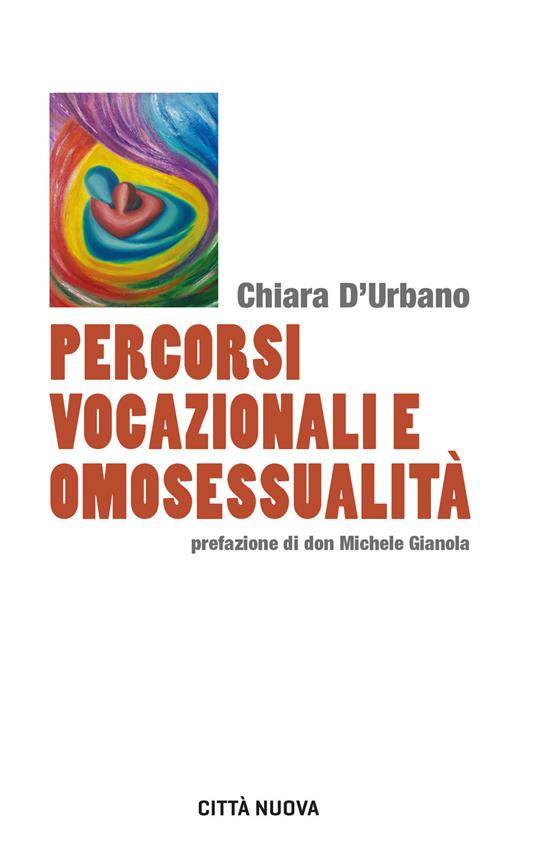 Percorsi vocazionali e omosessualità - Chiara D'Urbano - copertina