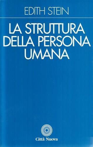 La struttura della persona umana - Edith Stein - copertina