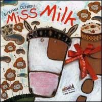 Miss Milk - Stefania Olivieri - copertina