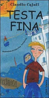 Testa fina - Claudio Cajati - copertina
