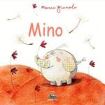 Mino. Ediz. a colori