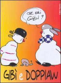 Gibì e Doppiaw - Walter Kostner - copertina