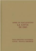 Opera omnia. Vol. 5\3: La città di Dio. Libri XIX-XXII.