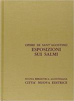 Opera omnia. Vol. 28\1: Esposizioni sui Salmi (121-139).