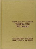 Opera omnia. Vol. 28\1: Esposizioni sui Salmi (121-139).