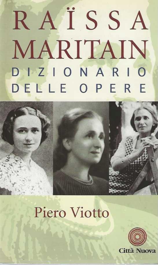 Raissa Maritain. Dizionario delle opere