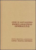 Indice analitico generale. Vol. 5: T-Z.