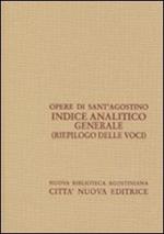 Indice analitico generale (riepilogo)